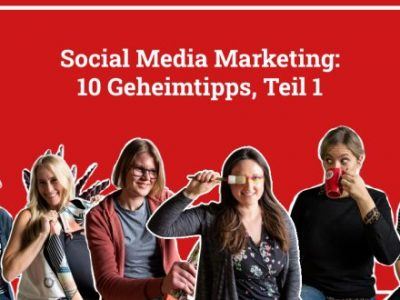 Foto von links nach rechts: Isabell, Inga, Dorina, Moni, Adrienne und Helena. Überschrift: Social Media Marketing: 10 Geheimtipps, Teil 1