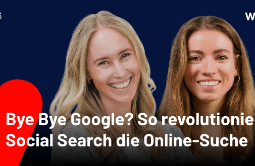 Podcast: Bye Bye Google? So revolutioniert Social Search die Online-Suche